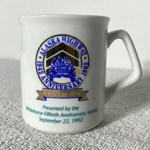 Vintage Ceramic 50th Anniversary Alaska Highway Whitehorse Commemorative Mug